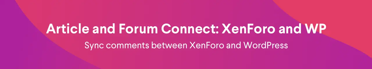 [5318.cm] Article and Forum Connect: XenForo and wordpress